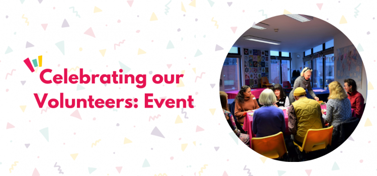 Celebrating Our Volunteers: Event