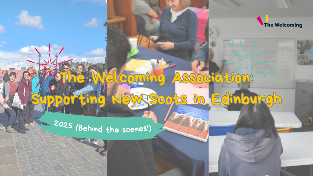 The Welcoming Association in 2025: Supporting New Scots in Edinburgh Film