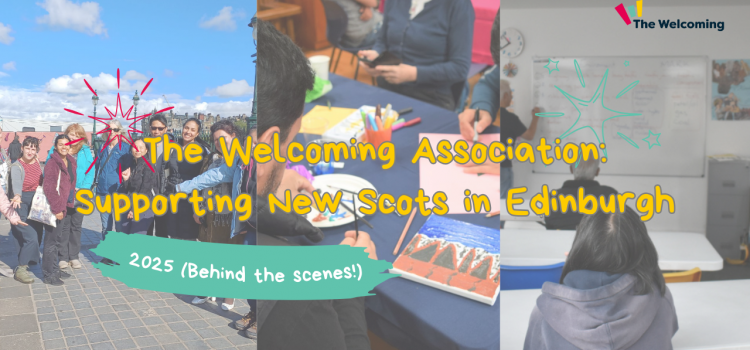 The Welcoming Association in 2025: Supporting New Scots in Edinburgh Film